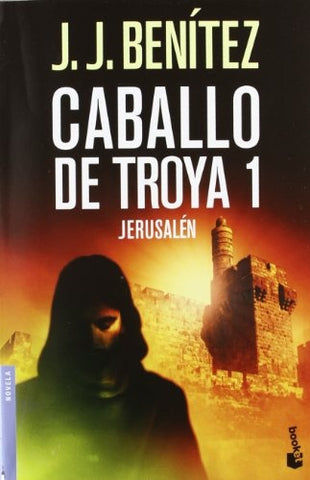 CABALLO DE TROYA 1 | J.J. Benitez