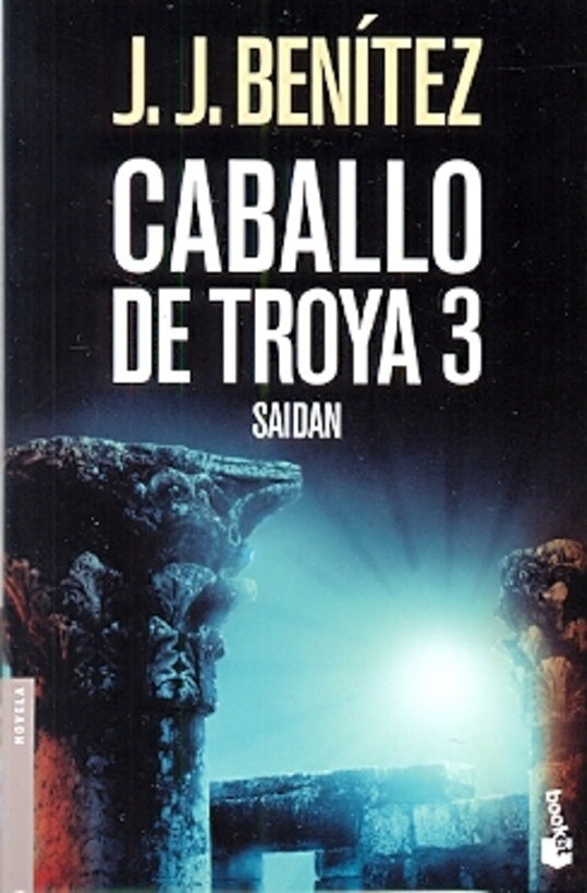 Caballo de Troya 3* | J.J. Benitez