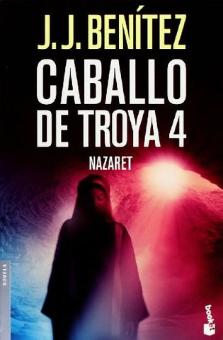 Caballo de Troya 4 | J.J. Benitez