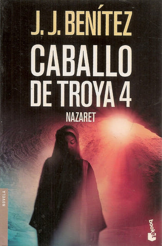 Caballo de Troya 4 | J.J. Benitez