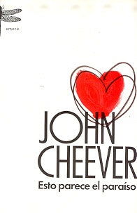 Esto parece el paraíso | Cheever, Conde