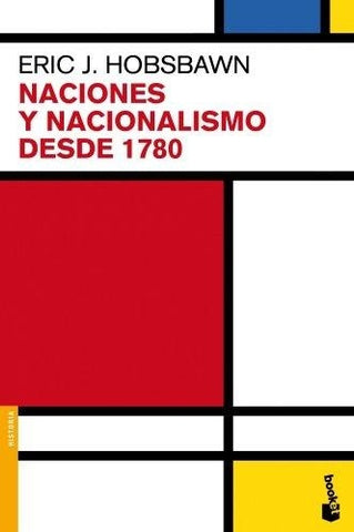 NACIONES Y NACIONALISMO DESDE 1780 | Eric Hobsbawm