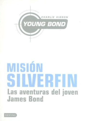 Misión Silverfin | Higson, Olid Báez