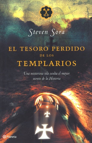 El tesoro perdido de los templarios | Steven Sora