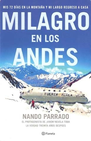 Milagro en los Andes | Parrado, Robledillo Carro