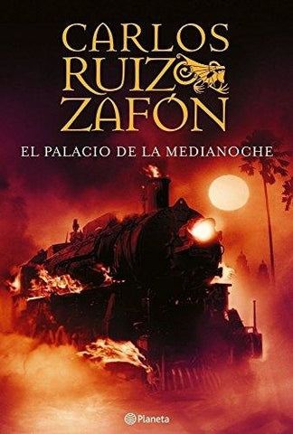 EL PALACIO DE LA MEDIANOCHE.. | Carlos Ruiz Zafón