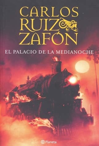 El palacio de la medianoche | Carlos Ruiz Zafón