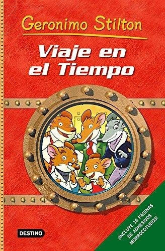Stilton. Viaje en el tiempo | Gerónimo Stilton