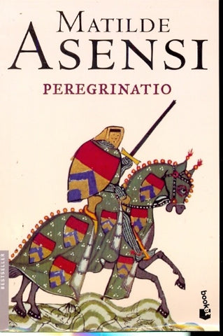 Peregrinatio | Matilde Asensi