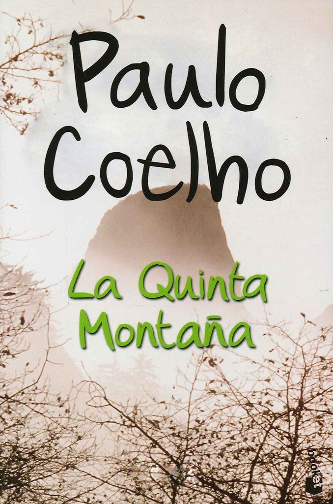 La quinta montaña | Paulo Coelho