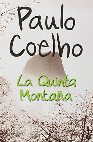 La quinta montaña | Paulo Coelho