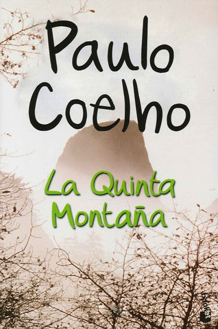 La quinta montaña | Paulo Coelho