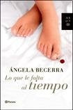 LO QUE LE FALTA AL TIEMPO.. | Angela Becerra