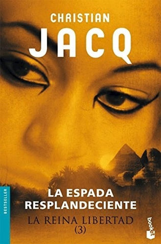 La espada resplandeciente* | Christian Jacq