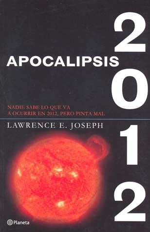 Apocalipsis 2012 | Lawrence, Hojman