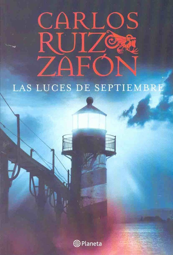 LAS LUCES DE SEPTIEMBRE | Carlos Ruiz Zafón