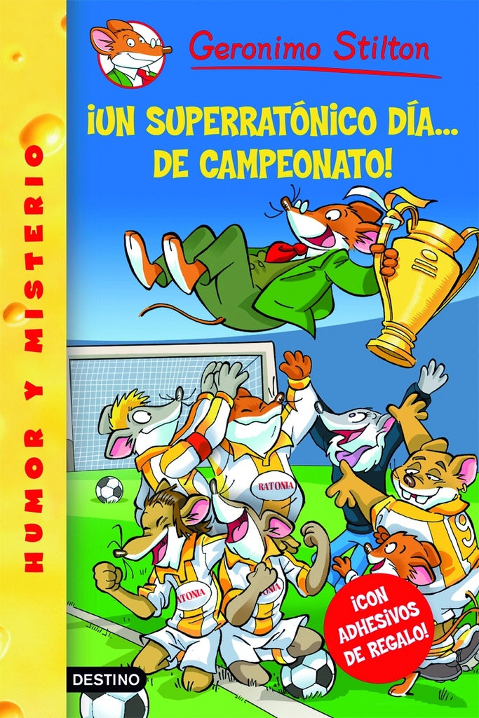 Stilton.¡Un superratónico día... de campeonato! 35 | Gerónimo Stilton