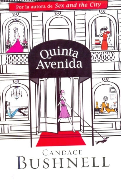 QUINTA AVENIDA | Candace Bushnell