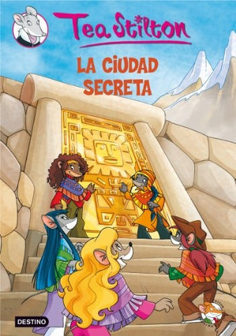 TEA STILTON 3: LA CIUDAD SECRETA  | Tea  Stilton