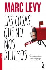 LAS COSAS QU NO NOS DIJIMOS.. | Marc Levy