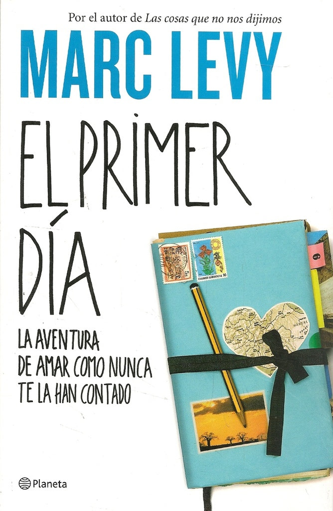 EL PRIMER DIA.. | Marc  Levy