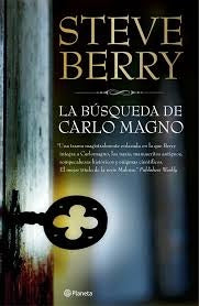 LA BUSQUEDA DE CARLOMAGNO* | Steve Berry