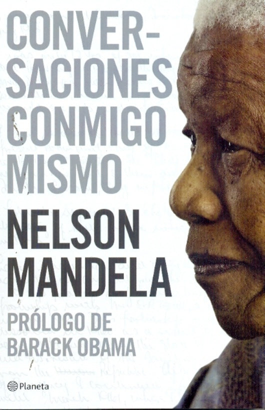 Conversaciones conmigo mismo | Nelson  Mandela