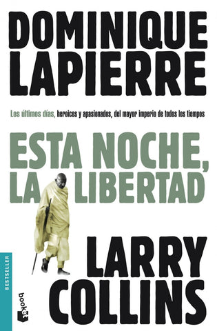 ESTA NOCHE, LA LIBERTAD | Dominique Lapierre