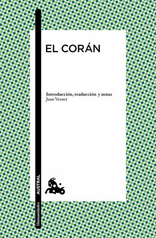 El Corán | AntonioEscohotado(Translator) Anonimo