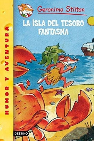 ISLA DEL TESORO FANTASMA (GERONIMO STILTON 42) | Gerónimo Stilton