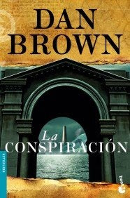 LA CONSPIRACION.. | Dan Brown