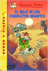 EL VALLE DE LOS ESQUELETOS GIGANTES 44.. | Gerónimo Stilton