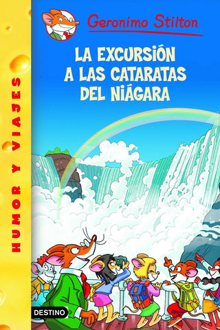 La excursión a las cataratas del Niágara | Gerónimo Stilton