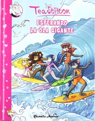 Esperando la ola gigante | Tea  Stilton