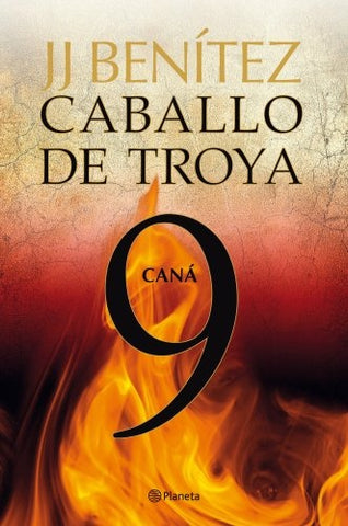 Caballo de troya 9 | J. J. Benítez