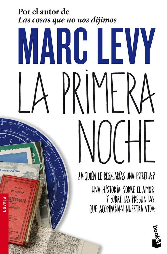 LA PRIMERA NOCHE.. | Marc Levy
