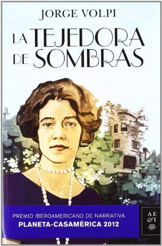 La tejedora de sombras | Jorge Volpi
