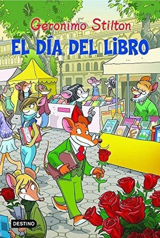 EL DIA DEL LIBRO.. | Gerónimo Stilton