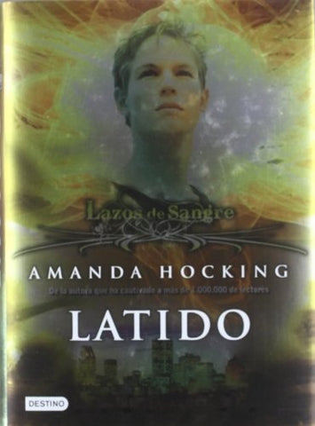 LAZOS DE SANGRE 3: LATIDO*.. | Amanda Hocking