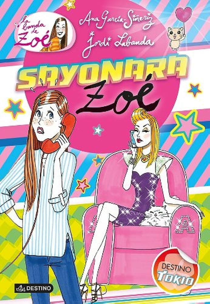 Sayonara, Zoé | Ana García-Siñeriz