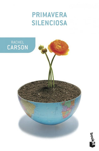 PRIMAVERA SILENCIOSA.. | Rachel L.  Carson
