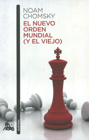 EL NUEVO ORDEN MUNDIAL | Noam Chomsky