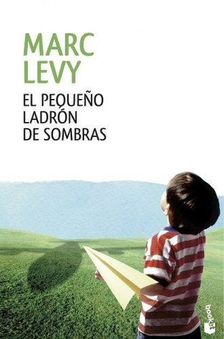 El pequeño ladrón de sombras | Marc  Levy