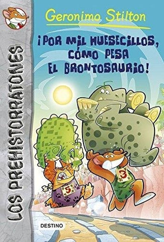 Stilton. Los prehistorratones.  | Gerónimo Stilton