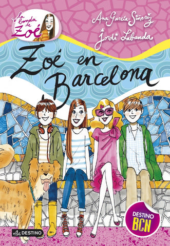 Zoé en Barcelona | Ana García-Siñeriz