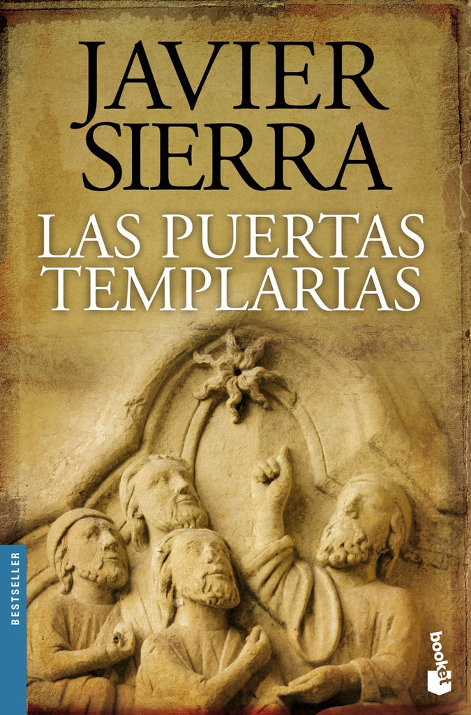 LAS PUERTAS TEMPLARIAS | Javier Sierra
