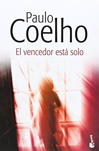 El vencedor esta solo * | Paulo Coelho