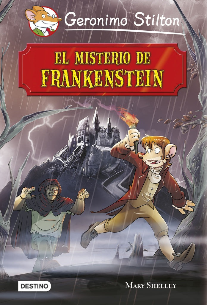 El misterio de Frankenstein * | Gerónimo Stilton
