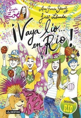 ¡Vaya lío... en Río! | Ana García-Siñeriz
