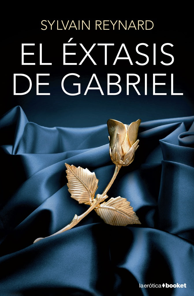 EL EXTASIS DE GABRIEL (TRILOGIA GABRIEL,2).. | Sylvain Reynard